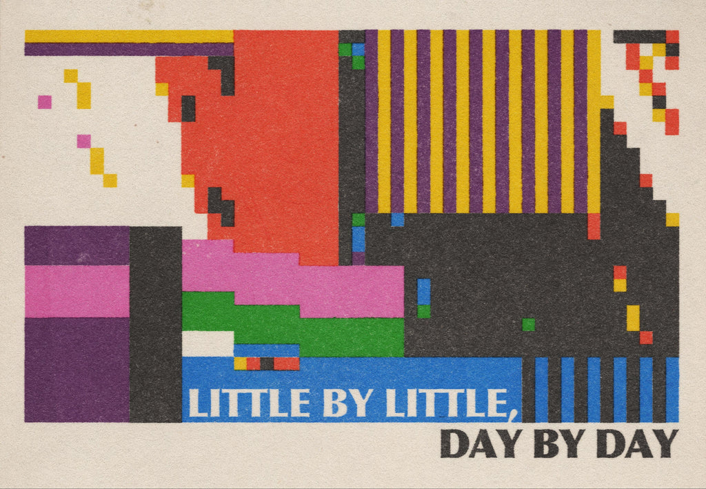design with text 'Little by little, day by day' on a textured background